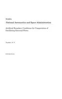 Artificial Boundary Conditions for Computation of Oscillating External Flows