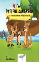 Pitiful Kangaroo in the Strawberry Pumpkin Patch