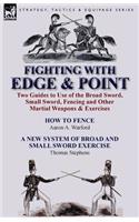 Fighting with Edge & Point