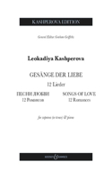 Kashperova: Gesange Der Liebe (Songs of Love) - 12 Romances for Soprano or Tenor and Piano