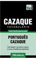 Vocabulário Português Brasileiro-Cazaque - 7000 palavras