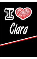 I Love Clara: Blank Recipe Cookbook 120 Pages 6x9