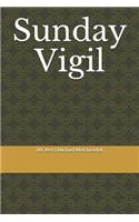 Sunday Vigil
