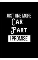 Just One More Car Part I Promise