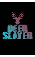 Deer Slayer