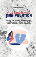 Stop Emotional Manipulation