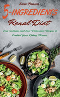 5-Ingredients Renal Diet