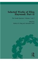 Selected Works of Eliza Haywood, Part II