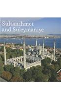 Sultanahmet and Suleymaniye
