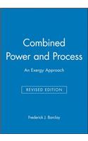 Combined Power and Process