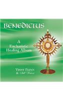 Benedictus a Eucharistic Healing Album