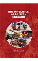 Fire Appliances of Eastern England
