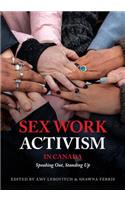Sex Work Activism in Canada