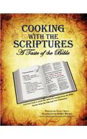 Cooking with the Scriptures: A Taste of the Bible