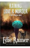 Raining Love & Murder