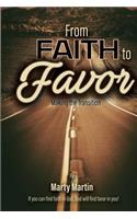 From Faith to Favor - Making the Transition