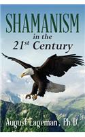 Shamanism in the 21st Century