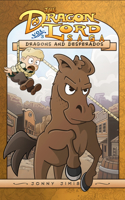 Dragon Lord Saga, Volume: 3