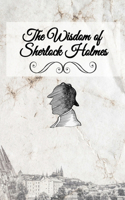 Wisdom of Sherlock Holmes