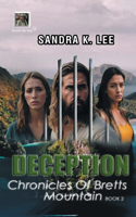 Deception: Chronicles of Bretts Mountain 2