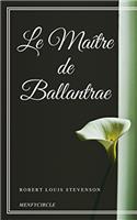 Le Maître de Ballantrae (French Edition)