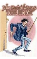 The Idiot