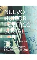 Nuevo Humor Político Social