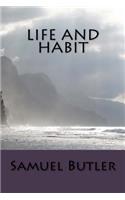 Life and Habit