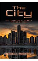City: The Beginning of Summer, the End of Lives