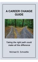 A Career Change Guide