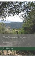 One Weekend in June