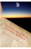 Three Drops of Raoy Omnibus Edition
