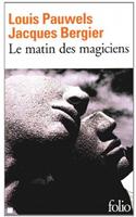 Le matin des magiciens