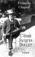 C'était Jacques Doucet