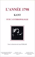 Kant, l'Annee 1798