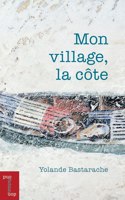 Mon Village, La Côte