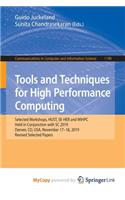 Tools and Techniques for High Performance Computing