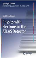 Physics with Electrons in the Atlas Detector