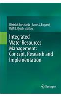 Integrated Water Resources Management: Concept, Research and Implementation