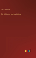 Rifpiraten und ihre Heimat