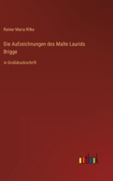Die Aufzeichnungen des Malte Laurids Brigge