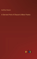 One-text Print of Chaucer's Minor Poems