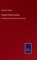 Freedom of Mind in Willing