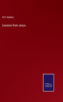 Lessons from Jesus