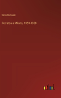 Petrarca a Milano, 1353-1368