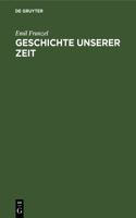 Geschichte Unserer Zeit: 1870-1950