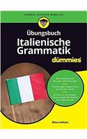 UEbungsbuch Italienische Grammatik fur Dummies