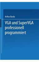 VGA Und Supervga Professionell Programmiert