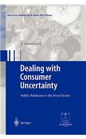 Dealing with consumer uncertainty