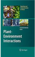 Plant-Environment Interactions